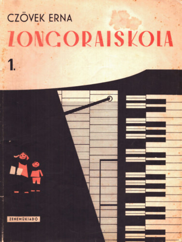 Cz�vek Erna - Zongoraiskola - Klavierschule 1
