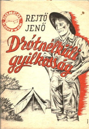 Rejt� Jen� - A dr�tn�lk�li gyilkoss�g