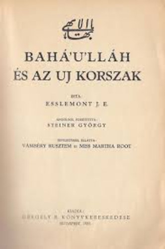 bah�'u'll�h �s az uj korszak