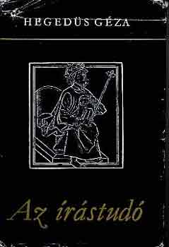 Heged�s G�za - Az �r�stud� I-II.