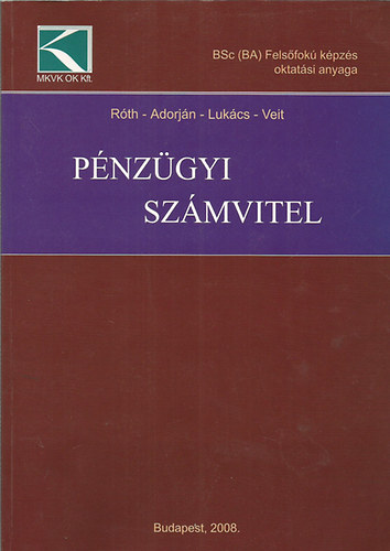 R�th - Adorj�n - Luk�cs - Veit - P�nz�gyi Sz�mvitel