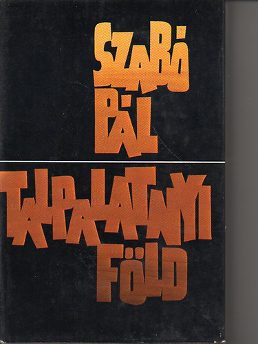 Szabó Pál - Talpalatnyi föld