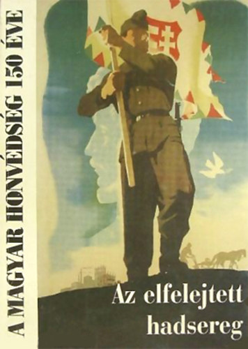 Szántó Mihály - Az elfelejtett hadsereg