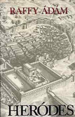 Sz�sz K�roly - K�t szinm� (Her�des - A lelencz)