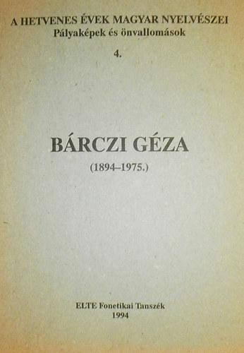 Bolla Klmn  (szerk.) - Brczi Gza (1894-1975)