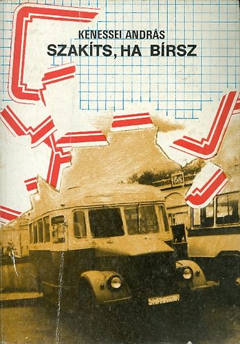 Kenessei Andr�s - Szak�ts, ha b�rsz