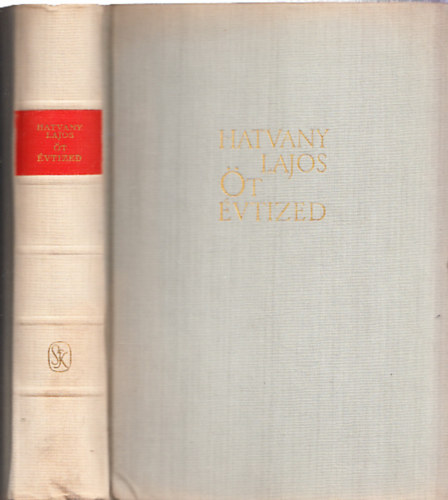 Hatvany Lajos - �t �vtized