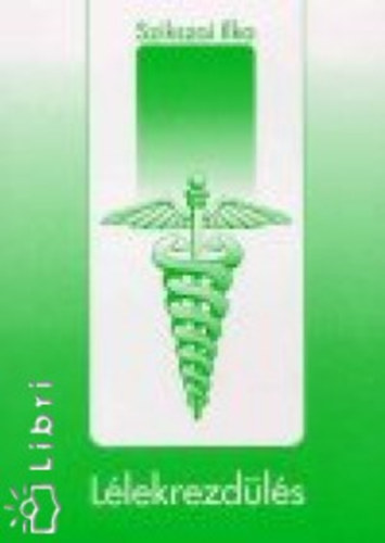Szikszai Ilka - L�lekrezd�l�s
