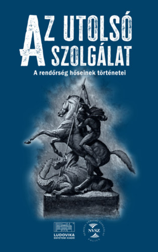 Az utolsó szolgálat