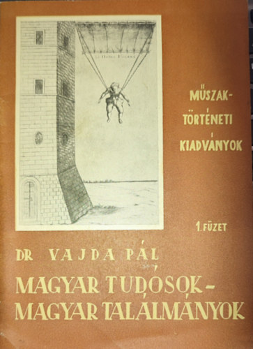 Dr. Vajda Pál - Dr. Vajda Pál - Magyar tudósok-magyar találmányok