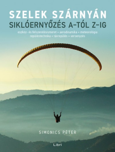 Simonics Pter - Szelek szrnyn