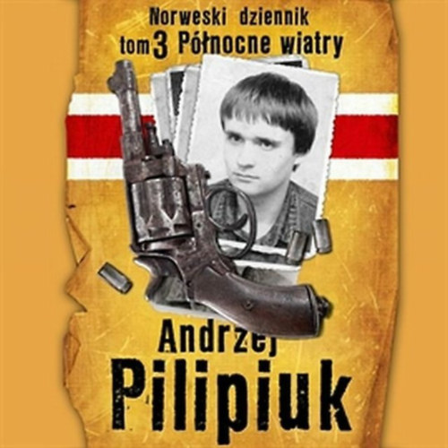 Andrzej Pilipiuk - Norwski dziennik tom 3 P�tnocne wiatry