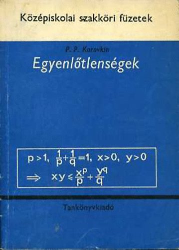 P.P. Korovkin - Egyenl�tlens�gek (Korovkin)