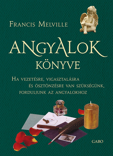 Francis Melville - Angyalok knyve