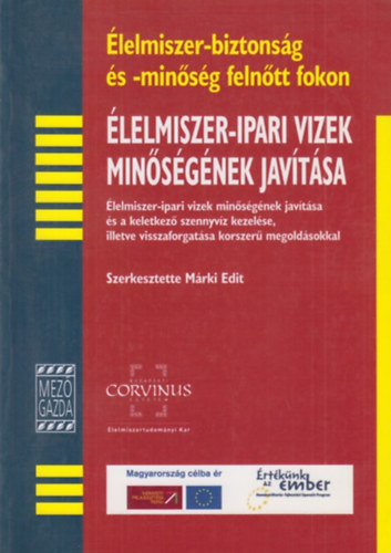 Mrki Edit - lelmiszer-ipari vizek minsgnek javtsa