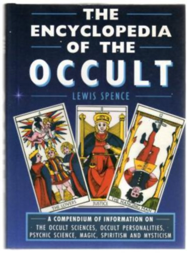 Lewis Spence - The Encyclopedia of the Occult