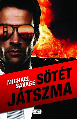 Michael Savage - Stt jtszma - SZERKESZT: Justh Szilvia