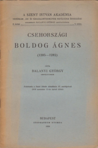 Balanyi Gyrgy - Csehorszgi Boldog gnes