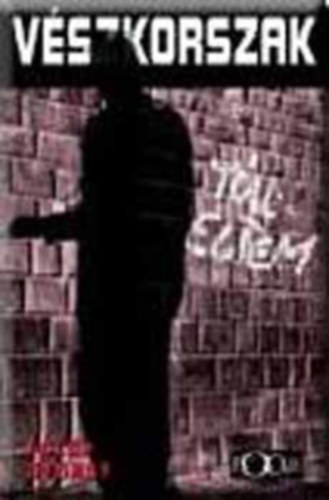 F�l�p Gy�rgy - V�szkorszak