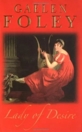 Gaelen Foley - Lady of Desire