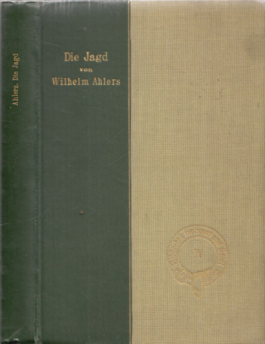 Wilhelm Ahlers - Die Jagd