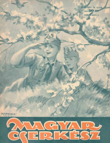 Magyar Cserkész XXIII. évf. 16 szám 1942 május 1.
