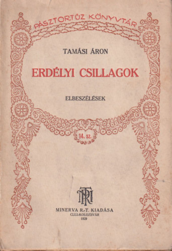 Tamsi ron - Erdlyi csillagok (I. kiads)- elbeszlsek