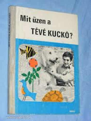 Blazsek-Bálint-Bogsch-Králik - Mit üzen a TÉVÉ KUCKÓ?