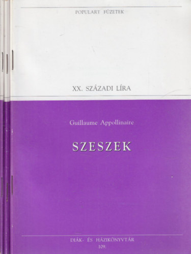 3 db. Populart f�zetek: XX. sz�zadi l�ra (Szeszek + A p�rduc + Nadr�gba b�jt felh�)
