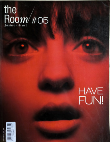 T�th Ali  (szerk.) - the Room fashion & Art #05 - Have fun!