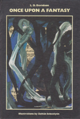 L.D. Davidson - Once upon a fantasy