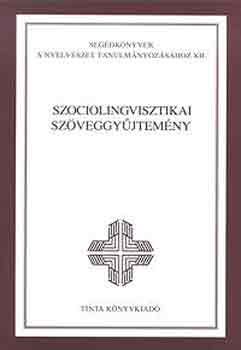 A. J�sz� Anna  (szerk.) - Szociolingvisztikai sz�veggy�jtem�ny