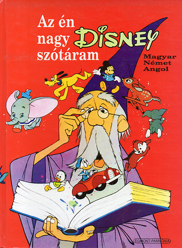 Az �n nagy Disney sz�t�ram (Magyar-n�met-angol)