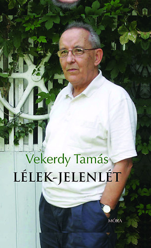 Vekerdy Tam�s - L�lek-jelenl�t