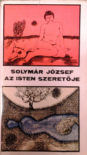 Solym�r J�zsef - Az isten  szeret�je