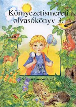 Tölgyszéky Papp Gyuláné - Környezetismereti olvasókönyv 3.