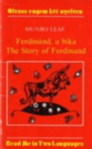 Munro Leaf - Ferdinánd a bika