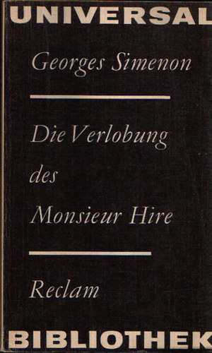 Georges Simenon - Die verlobung des monsieur Hire
