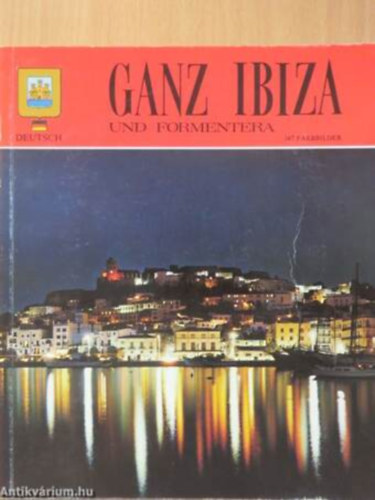 Ganz Ibiza und Formentera