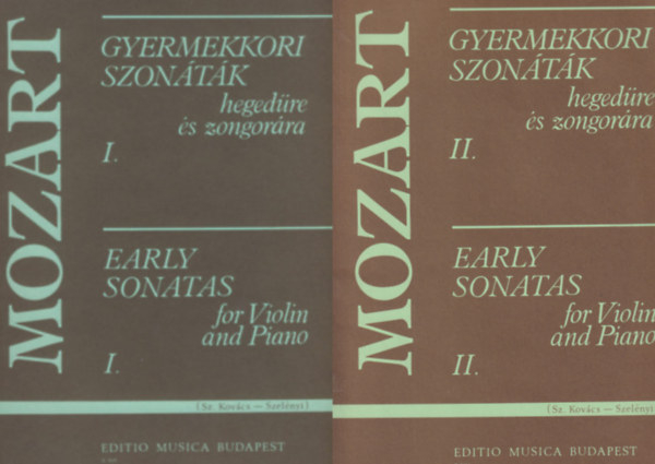 Sz. Kov�cs Boriska, Szel�nyi Istv�n Wolfgang Amadeus Mozart - Gyermekkori szon�t�k heged�re �s zongor�ra I-II.