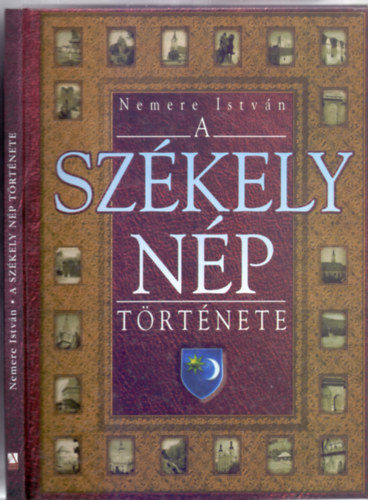 Nemere Istv�n - A sz�kely n�p t�rt�nete