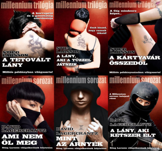 Stieg Larsson David Lagercrantz - Millennium trilgia sorozat I-VI. (A tetovlt lny - A lny, aki a tzzel jtszik - A krtyavr sszedl - Ami nem l meg - Mint az rnyk - A lny, aki ktszer lt)
