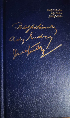 Válogatás Petőfi Sándor, Ady Endre, József Attila verseiből