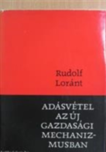 Adsvtel az j gazdasgi  mechanizmusban