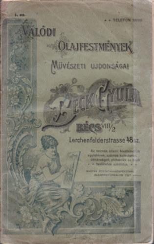 Beck Gyula - Val�di olajfestm�nyek m�v�szeti �jdons�gai