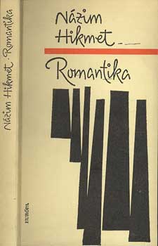 N�zim Hikmet - Romantika (Hikmet)