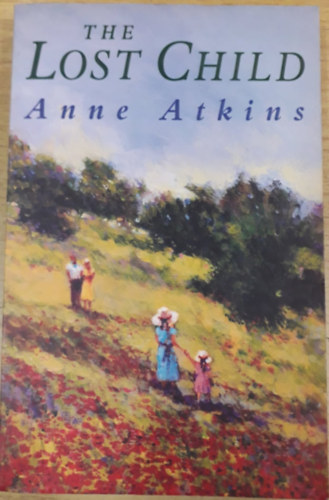 Anne Atkins - The Lost Child