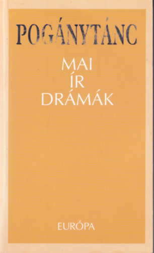 Upor Lszl (szerk.) - Pognytnc - Mai r drmk