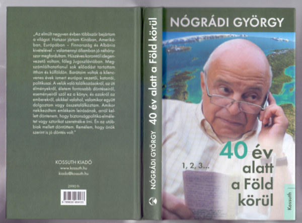 N�gr�di Gy�rgy - 40 �v alatt a F�ld k�r�l