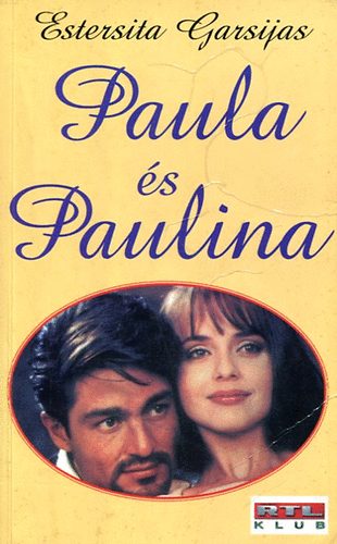 Estersita Garsijas - Paula s Paulina